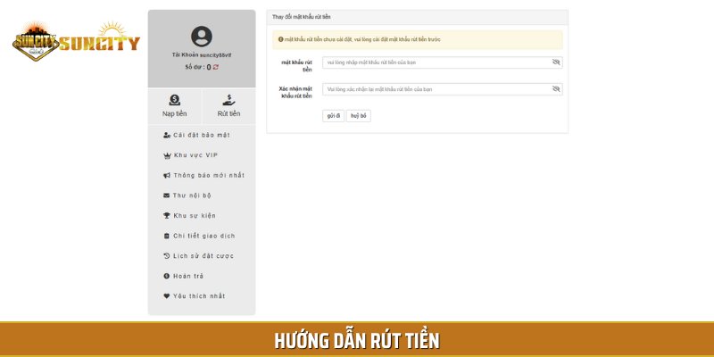 Hướng dẫn bạn mới cách rút tiền thắng nhanh gọn tại Suncity